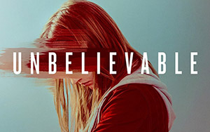 #Netflix`s American drama web series, Unbelievable